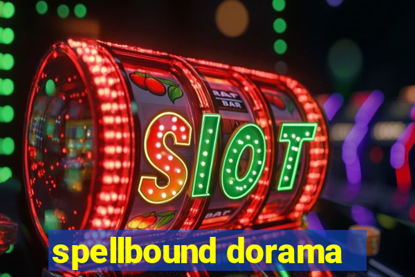 spellbound dorama